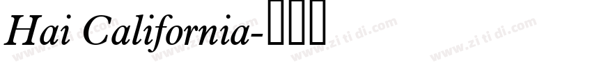 Hai California字体转换
